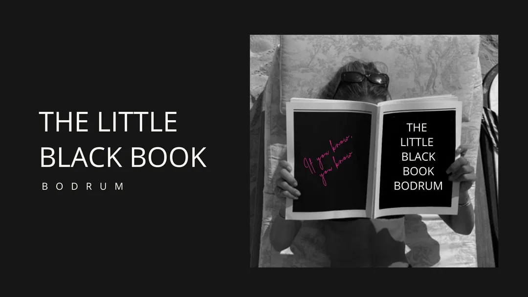 Luxury Concierge and Events in Bodrum. The Little Black Book Bodrum.