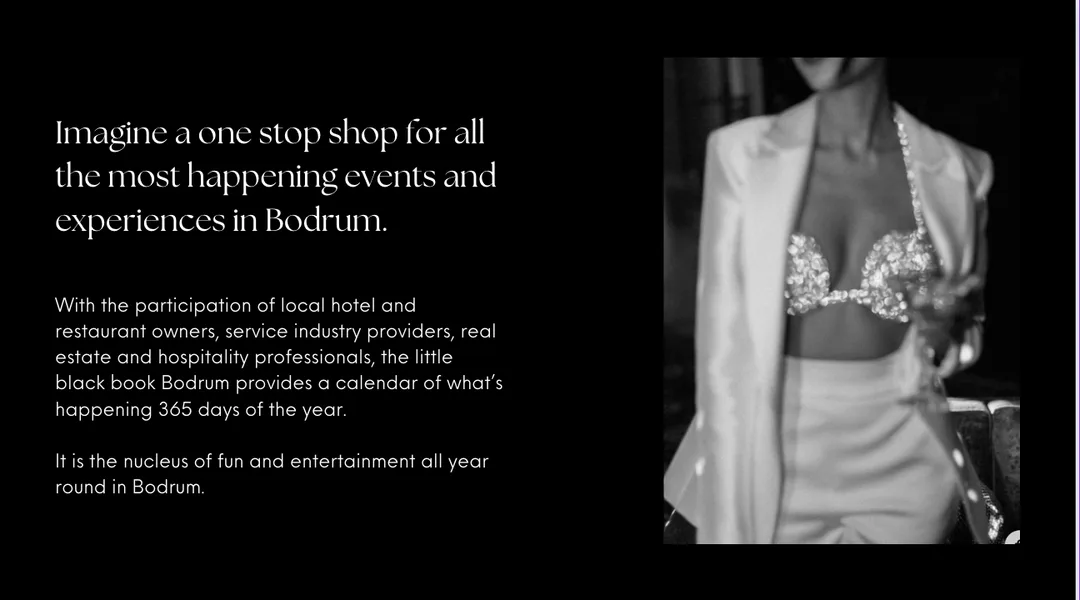 What's happening in Bodrum. The little black book Bodrum.